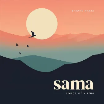 Sama by Bhavik Haria