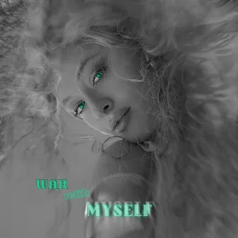 War With Myself by Kalypso