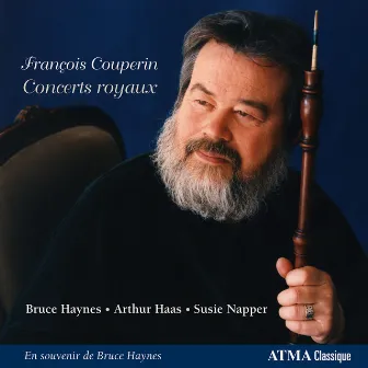 Couperin: Concerts Royaux by Bruce Haynes