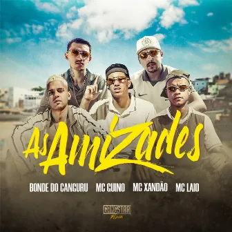 As Amizades by Mc Guino