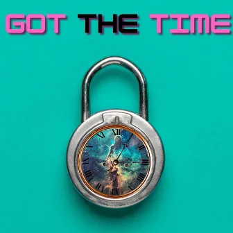 Got the Time by Catharus