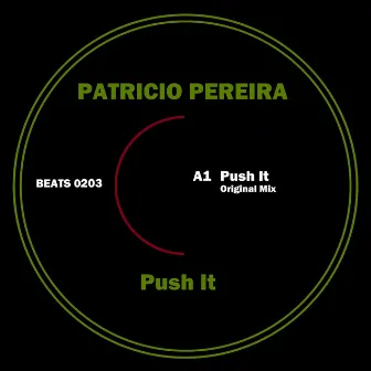 Push It by Patricio Pereira