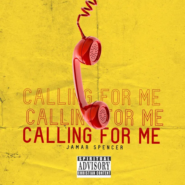 Calling for Me