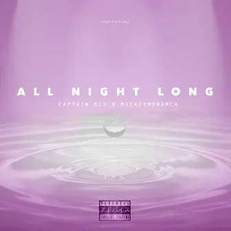 All Night Long by Mickey Monarch