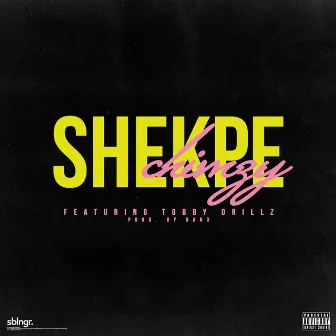 Shekpe by Chimzy