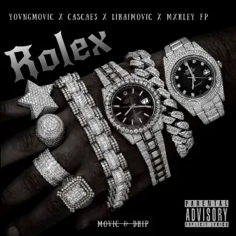 Rolex by YOVNGMOVIC