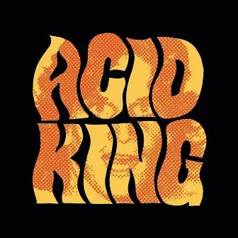 Acid King (EP) by Acid King