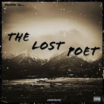 The Lost Poet by Mackk