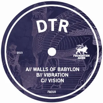 Walls Of Babylon by DTR