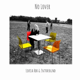 No Lover by Louisa Rox