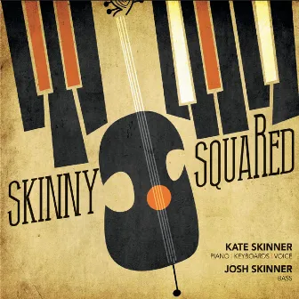 Skinny Squared by Kate Skinner