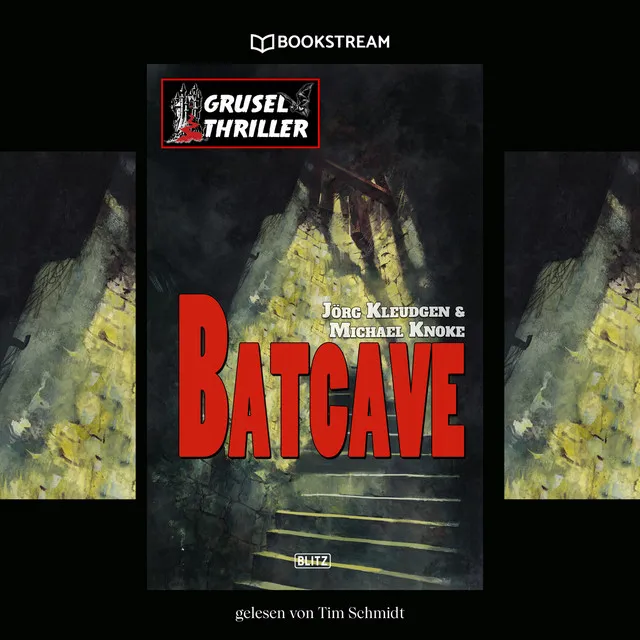 Teil 12 - Batcave - Grusel Thriller Reihe