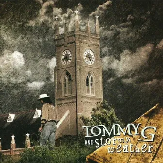 Tommy G and Stormy Weather by Tommy G And Stormy Weather