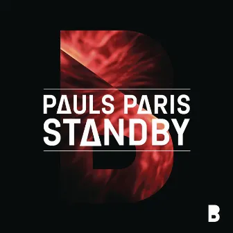 Standby by Pauls Paris