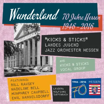 Wunderland 70 Jahre Hessen 1946-2016 by LandesJugendJazzOrchester Hessen