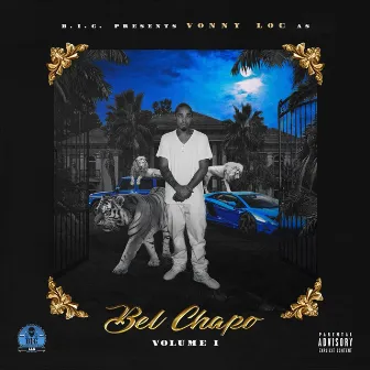 Bel Chapo, Vol. 1 by Vonny Loc