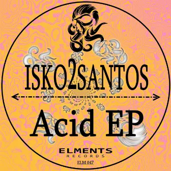 Acid EP by Isko2santos