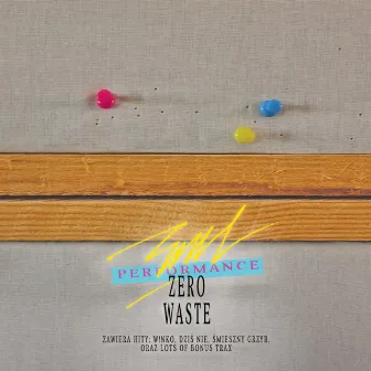 ZERO WASTE by Rau Performance