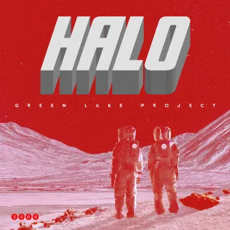 Halo by Green Lake Project