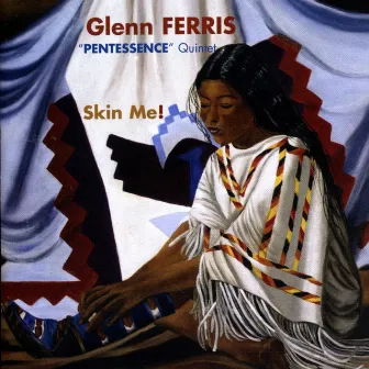 Skin Me! by Glenn Ferris