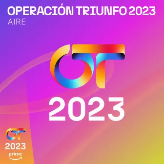 Aire by Operación Triunfo 2023