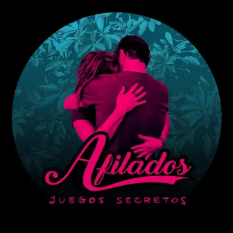 Juegos Secretos by Afilados