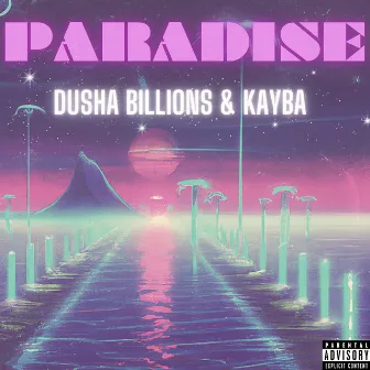 Paradise by KAYBA