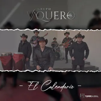 El Calendario by Grupo Vaquero