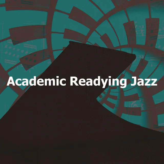 Academic Readying Jazz