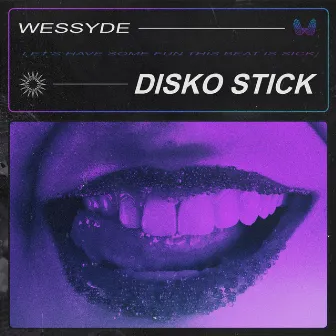 Disko Stick by Wessyde