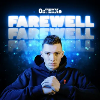 Farewell by OsTEKKe