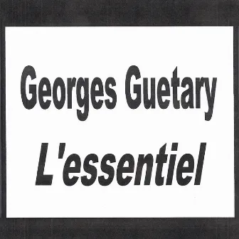 L'essentiel by Georges Guétary