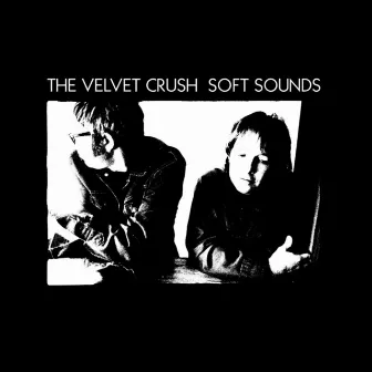 Soft Sounds by Velvet Crush