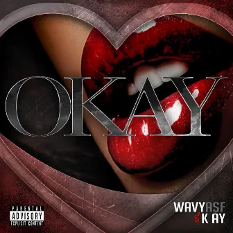 Okay by WavyAsf