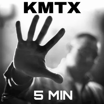 Kmtx - 5 Min by 