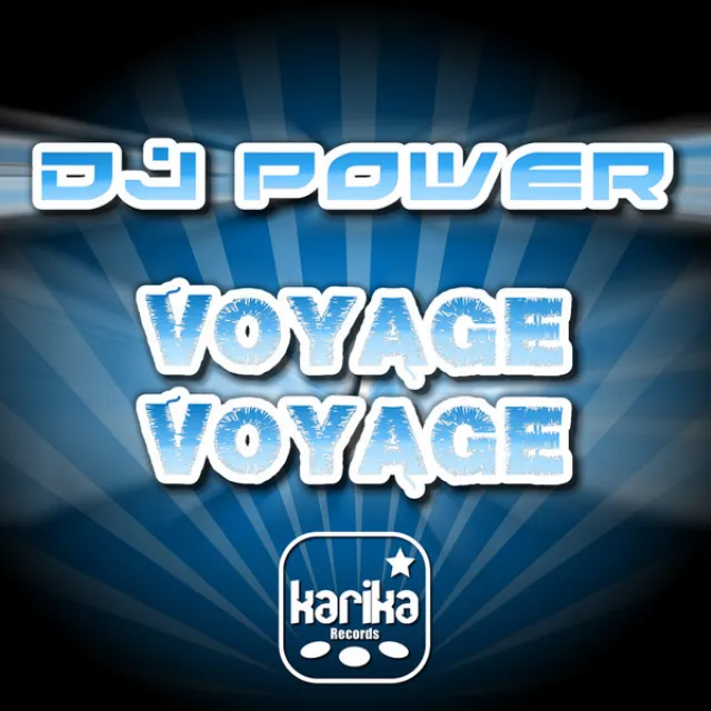 Voyage Voyage - Original Mix