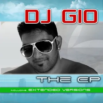 The EP by Dj Gio