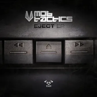 Eject EP by Mob Tactics