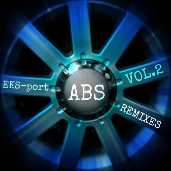 Abs, Vol. 2 (Remixes) by EKS-port