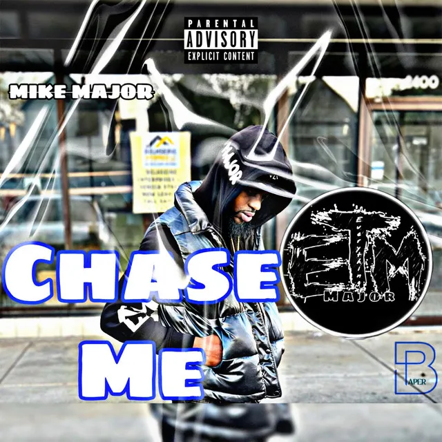 Chase Me