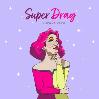 Super Drag (España 2023) by Aylin