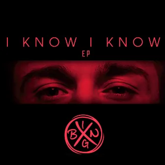 I Know I Know by Bingx