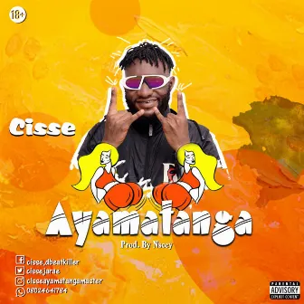 Ayamatanga by Cisse