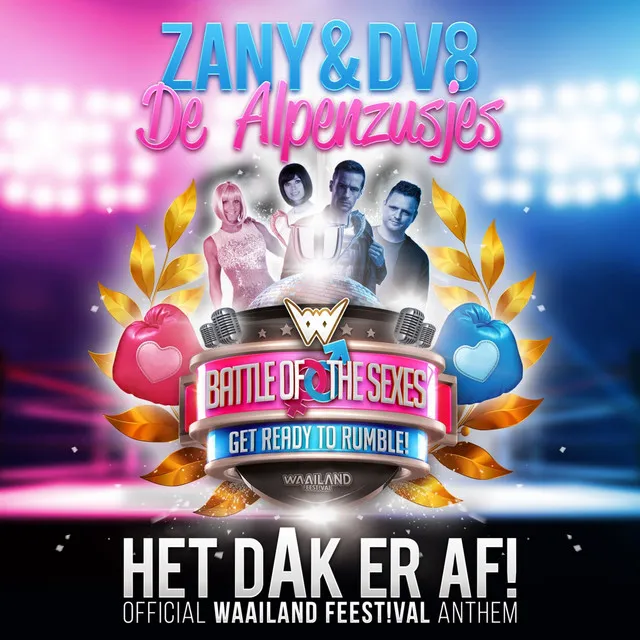 Het Dak Er Af! (Official Waailand Feest!val Anthem)