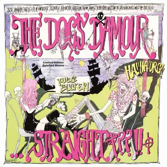 Straight by The Dogs D'Amour