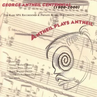 Antheil Plays Antheil by George Antheil