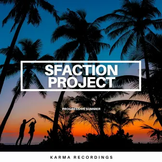 Progressive Summer by Sfaction Project