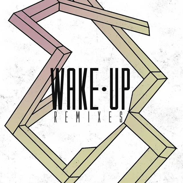 Wake Up - Strict Face Remix