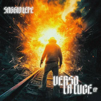 VERSO LA LUCE ep by Saggio Lepe