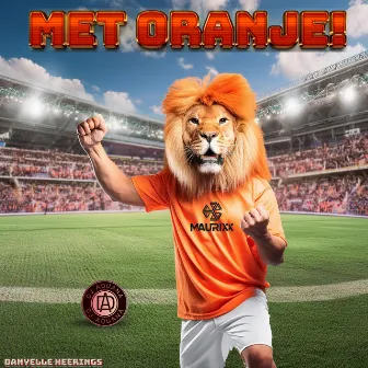 Met Oranje (Radio Edit) by Maurixx